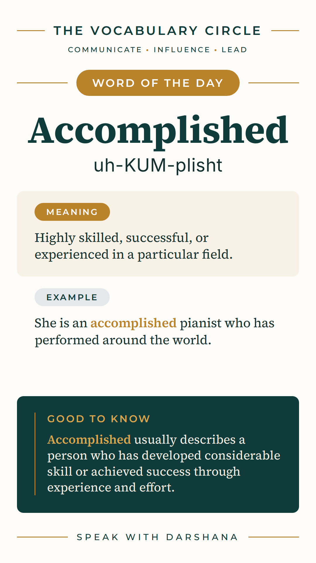 Word of the Day card: Accomplished, pronounced uh-KUM-plisht. Meaning: Highly skilled, successful, or experienced in a particular field.