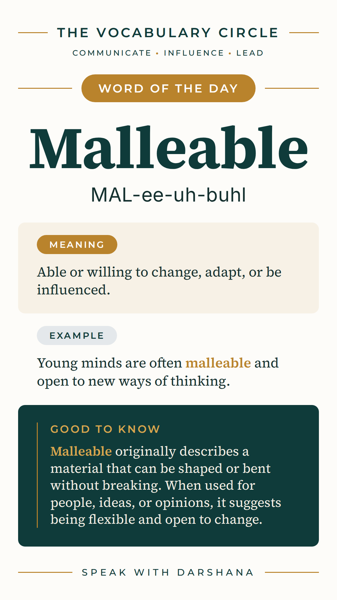 Word of the Day card: Malleable, pronounced MAL-ee-uh-buhl. Meaning: Able or willing to change, adapt, or be influenced.